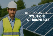 Best Solar Tech Solutions for Businesses