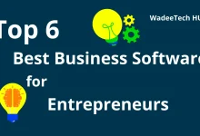 Top 6 Best Business Software for Entrepreneurs