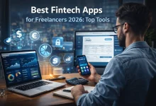 Best Fintech Apps for Freelancers 2026 Top Tools